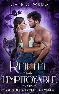 Télécharger le livre :  Rejetée par l'impitoyable