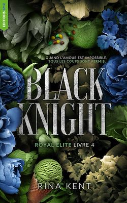 Télécharger le livre :  Black Knight, Royal Elite Tome 4