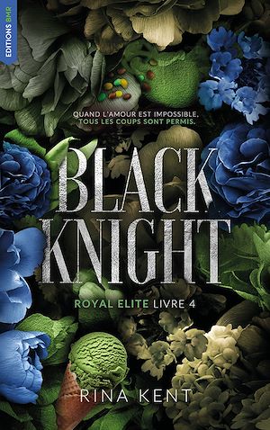Download the eBook: Black Knight, Royal Elite Tome 4
