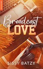 Télécharger le livre :  Broadcast Love
