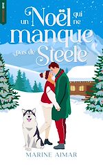 Télécharger le livre :  Un Noël qui ne manque pas de Steele