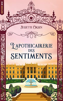 Télécharger le livre :  L'Apothicairerie des sentiments