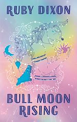 Télécharger le livre :  Bull Moon Rising