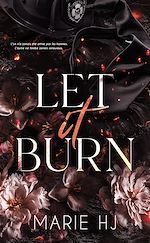 Télécharger le livre :  Let it burn