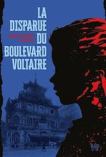 Télécharger le livre :  La disparue du boulevard Voltaire