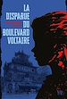 Télécharger le livre :  La disparue du boulevard Voltaire