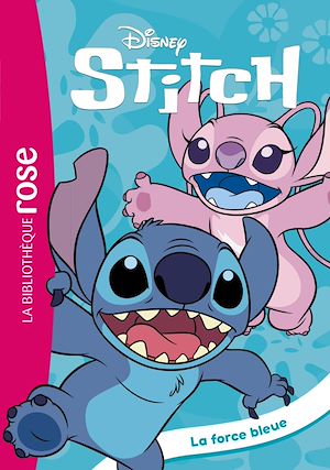Téléchargez le livre :  Stitch ! 11 - La force bleue