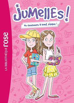 Télécharger le livre :  Jumelles ! 01 - Un concours à haut risque !