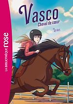 Télécharger le livre :  Vasco, cheval de coeur 03 - Le défi
