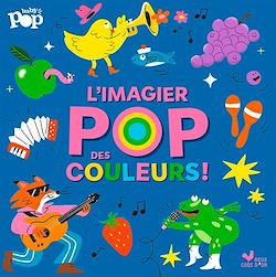 Télécharger le livre :  L'imagier pop des couleurs