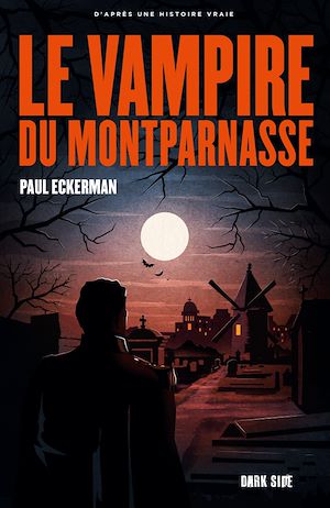 Téléchargez le livre :  Le vampire du Montparnasse