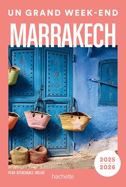Télécharger le livre :  Marrakech Guide Un Grand Week-end