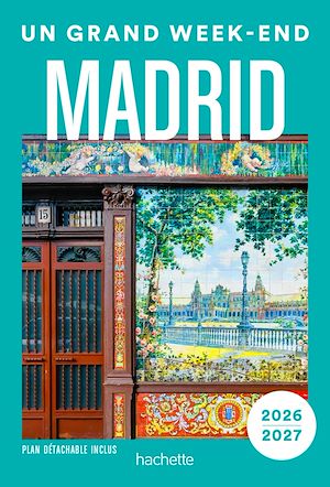 Téléchargez le livre :  Madrid Guide Un Grand Week-end