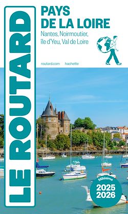 Télécharger le livre :  Guide du Routard Pays de la Loire 2025/26