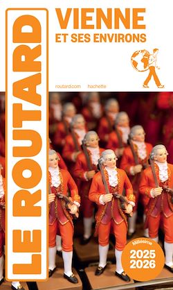 Télécharger le livre :  Guide du Routard Vienne 2025/26