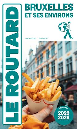 Télécharger le livre :  Guide du Routard Bruxelles 2025/26