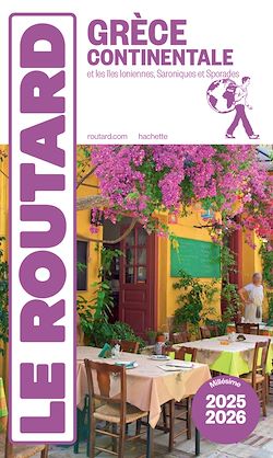 Télécharger le livre :  Guide du Routard Grèce continentale 2025/26