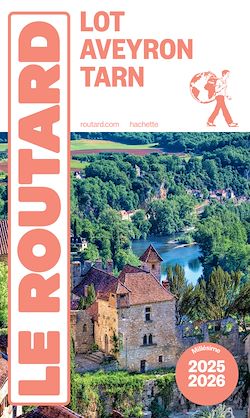Télécharger le livre :  Guide du Routard Lot, Aveyron, Tarn 2025/26