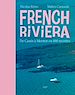 Télécharger le livre :  French Riviera