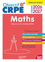 Télécharger le livre :  Objectif CRPE 2026-2027 - Maths - épreuve écrite d'admissibilité