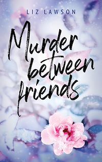 Téléchargez le livre :  Murder between friends