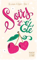 Download this eBook Soirs d'été (Les Saisons d'Aimée - tome 1)