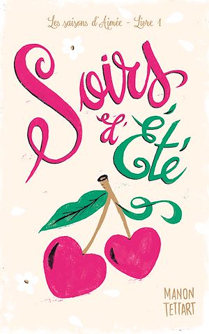 Download the eBook: Soirs d'été (Les Saisons d'Aimée - tome 1)