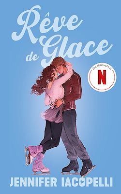 Télécharger le livre :  Rêve de glace - Le roman à l'origine de la série Netflix