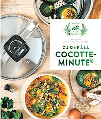 Téléchargez le livre :  Cuisine à la cocotte minute®