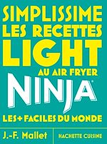 Télécharger le livre :  Simplissime NINJA Recettes Light au airfryer
