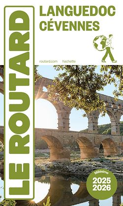 Télécharger le livre :  Guide du Routard Languedoc Cévennes 2025/26