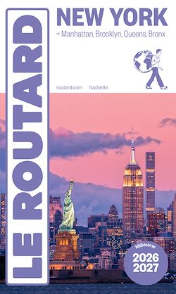 Télécharger le livre :  Guide du Routard New York 2026/27