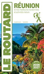 Télécharger le livre :  Guide du Routard Réunion 2026/27