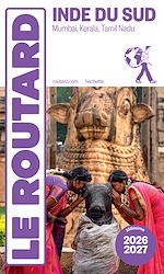 Télécharger le livre :  Guide du Routard Inde du Sud 2026/27