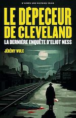 Télécharger le livre :  Le Dépeceur de Cleveland