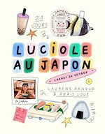 Télécharger le livre :  Carnet de Luciole au Japon