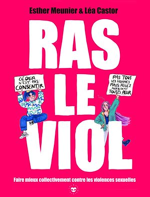 Téléchargez le livre :  Ras le viol