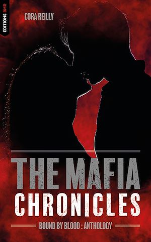Download the eBook: Bound by Blood - The Mafia Chronicles, Anthology