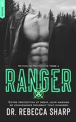 Télécharger le livre :  Reynolds Protective Series - tome 4 : Ranger