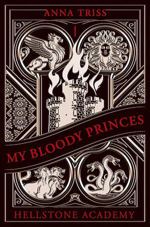 Téléchargez le livre :  Hellstone Academy, Tome 1 : My Bloody Princes