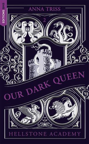 Téléchargez le livre :  Hellstone Academy, Tome 2 : Our Dark Queen