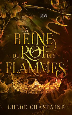 Téléchargez le livre :  La Reine du roi des flammes