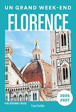 Télécharger le livre :  Florence 2026-2027. Un Grand Week-end