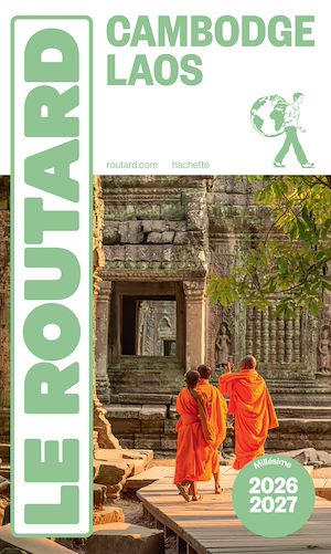 Téléchargez le livre :  Guide du Routard Cambodge, Laos 2026/27