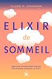 Télécharger le livre :  Elixir de sommeil