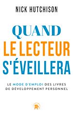 Télécharger le livre :  Quand le lecteur s'éveillera