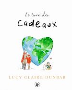 Télécharger le livre :  Le livre des cadeaux