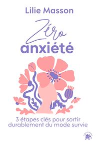 Téléchargez le livre :  Zéro Anxiété