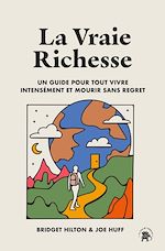 Télécharger le livre :  La vraie richesse