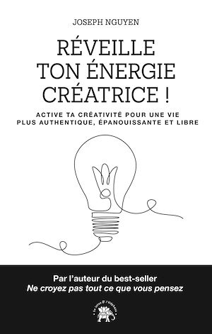 Téléchargez le livre :  Réveille ton énergie créatrice !